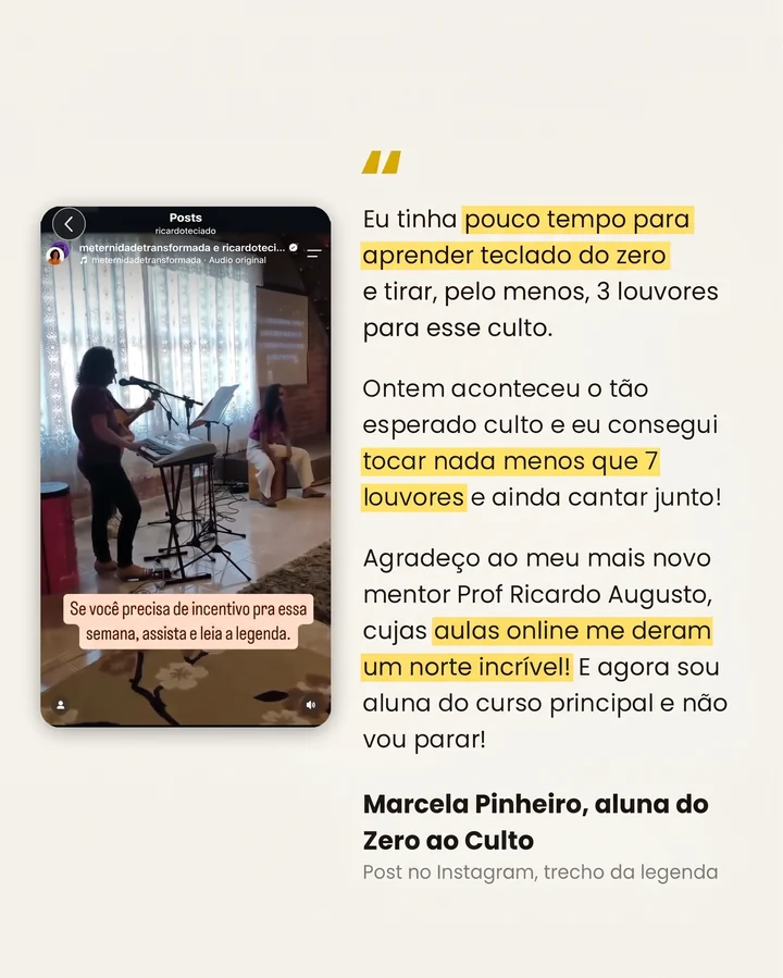 Depoimento da aluna Marcela Pinheiro, que tocou 7 louvores no culto